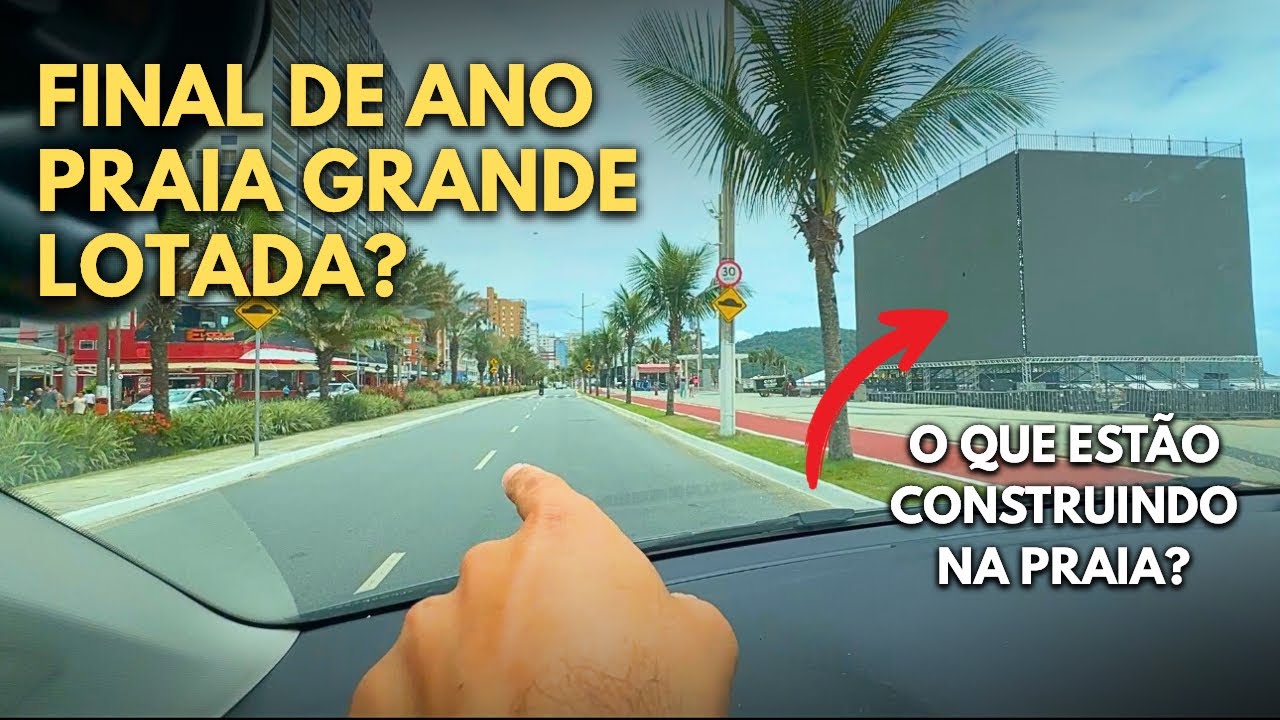 Um passeio de carro pela orla mais longa da baixada santista - Praia Grande