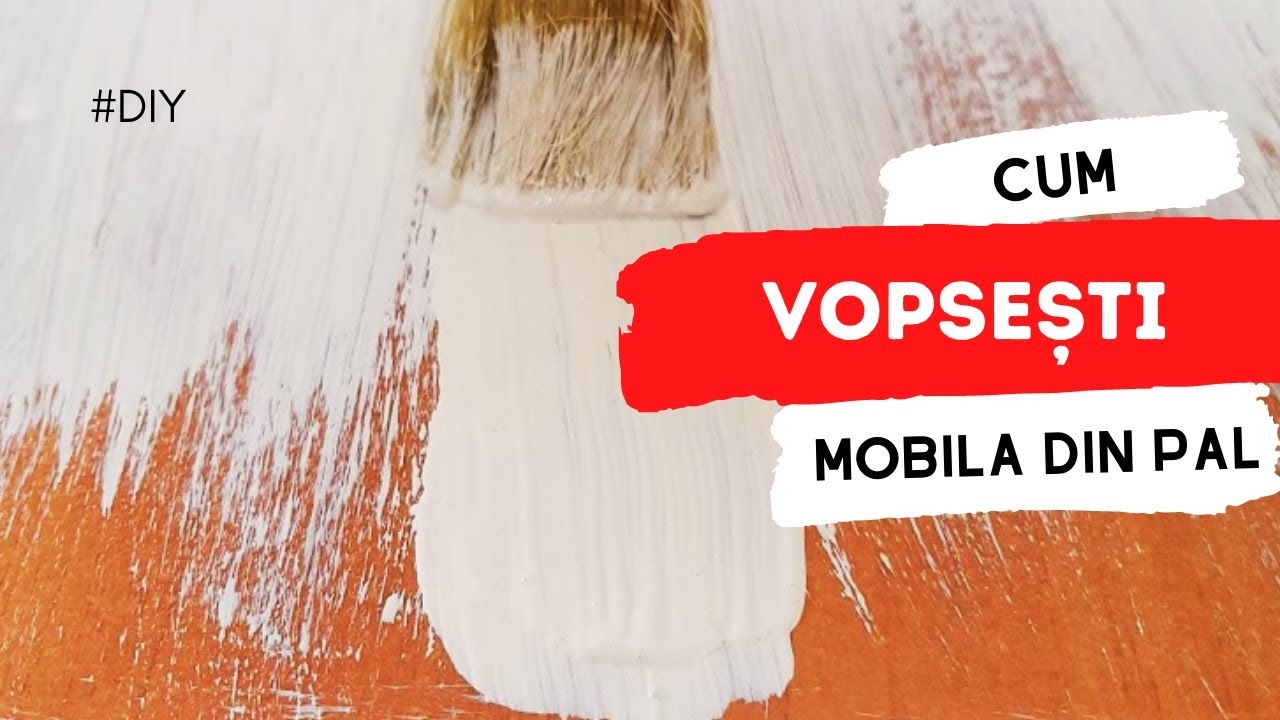 🖌️ CUM VOPSESTI MOBILA DIN PAL 🖌️