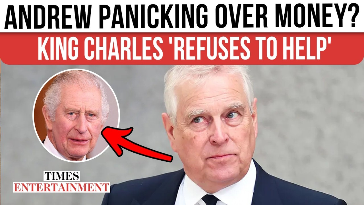 Epstein Associate Andrew’s Legal Nightmare GROWS: Legal Bills Pile Up As Charles Draws Hard Line