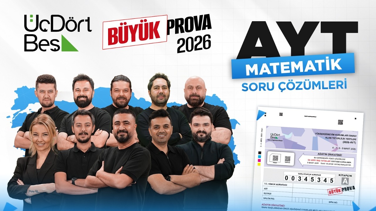 ÜÇDÖRTBEŞ YAYINLARI TÜRKİYE GENELİ BÜYÜK PROVA AYT MATEMATIK DENEMESİ MART 2026