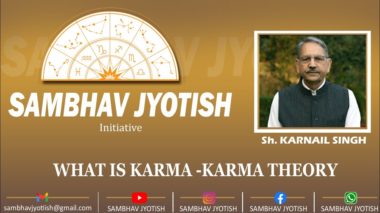 Astrology | What is Karma( Karma Theory) | Sh. Karnail Singh