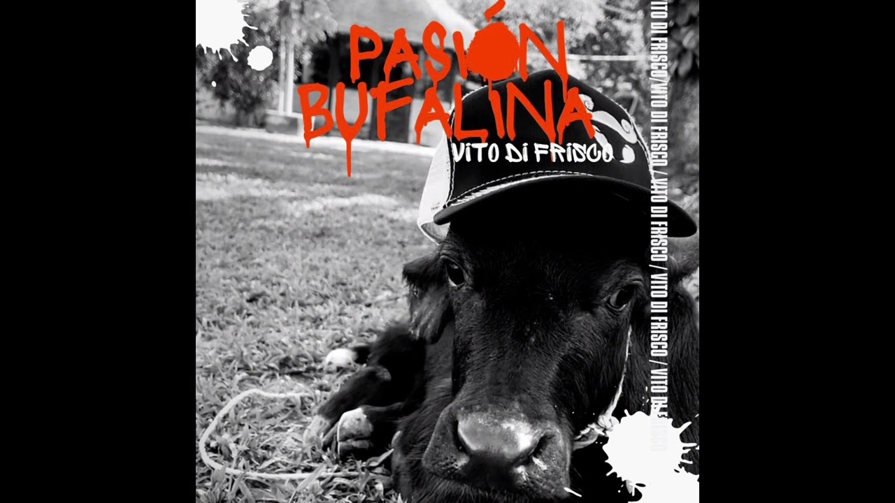 PASIÓN BUFALINA