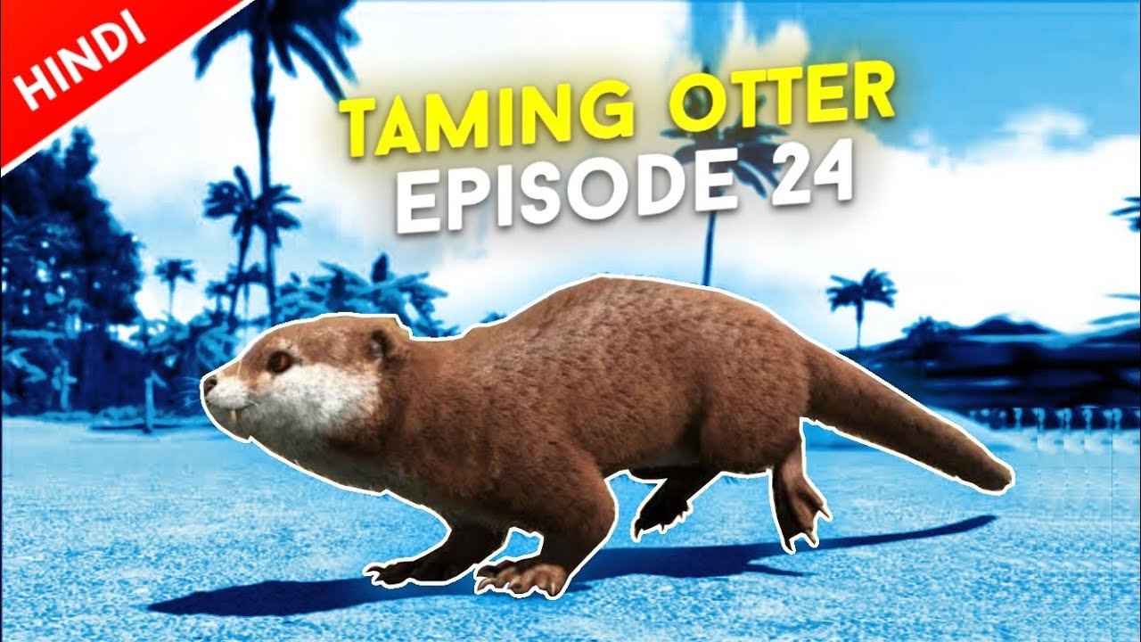 Ark Survival Evolved Mobile : Taming Cute 😙 Otter In Redwood | Ep 24 | Hindi | Pve | Ark Mobile