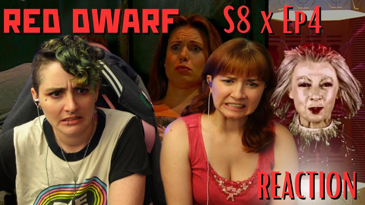 Messing with the future are we? | Red Dwarf | Cassandra | S8 Ep 4 | Gallifrey Gals Get Dwarfed