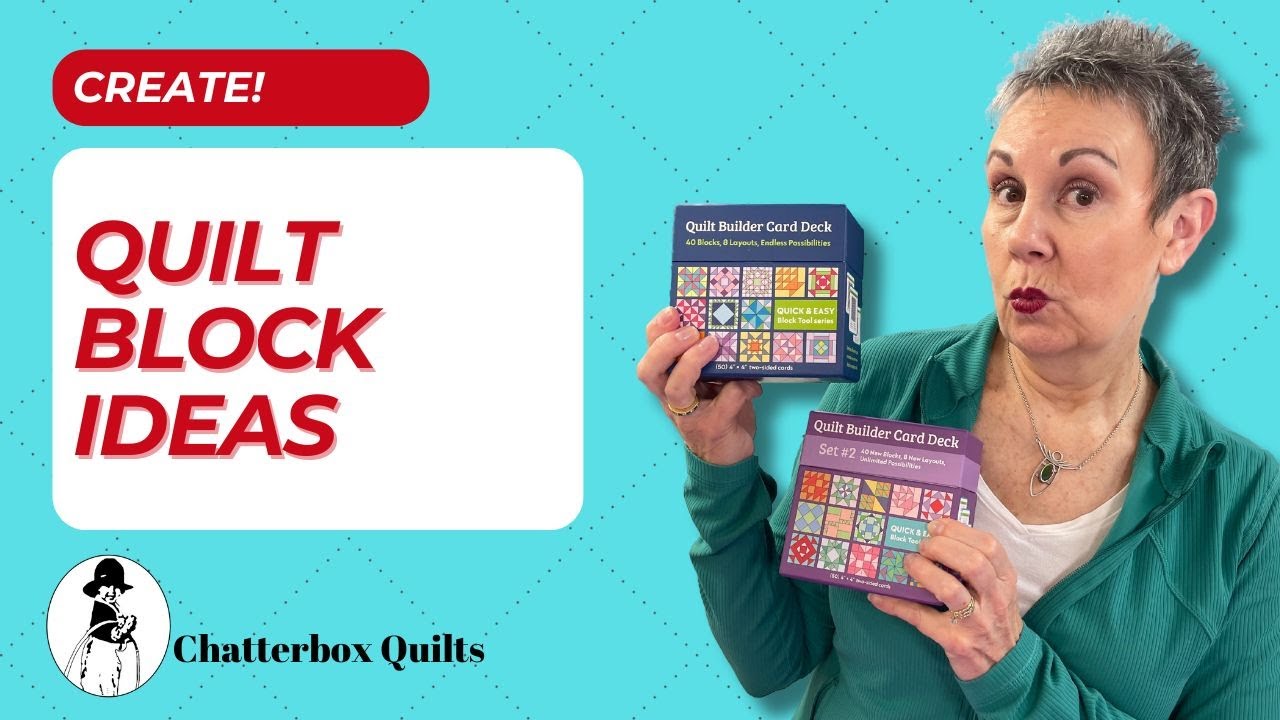 Quilt Block Ideas - Get Creative with the Quilt Builder Card Decks!