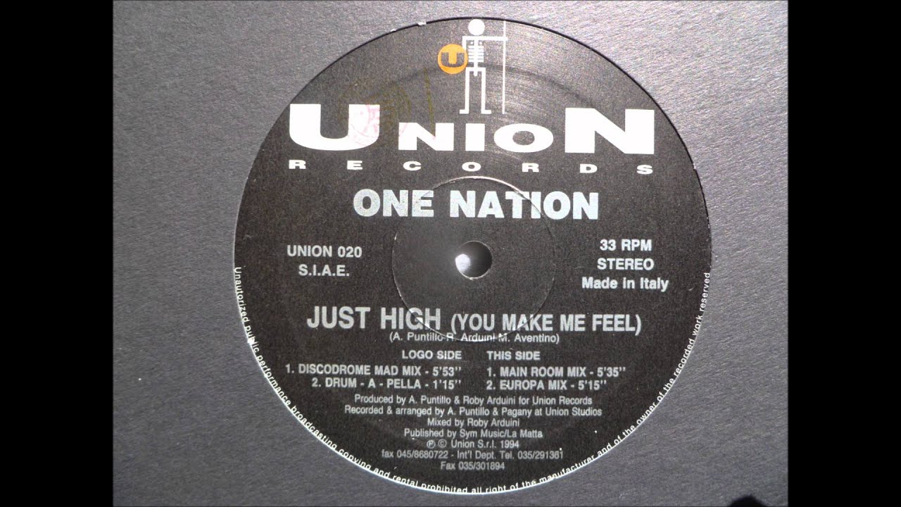 One Nation - Just High (You Make Me Feel)