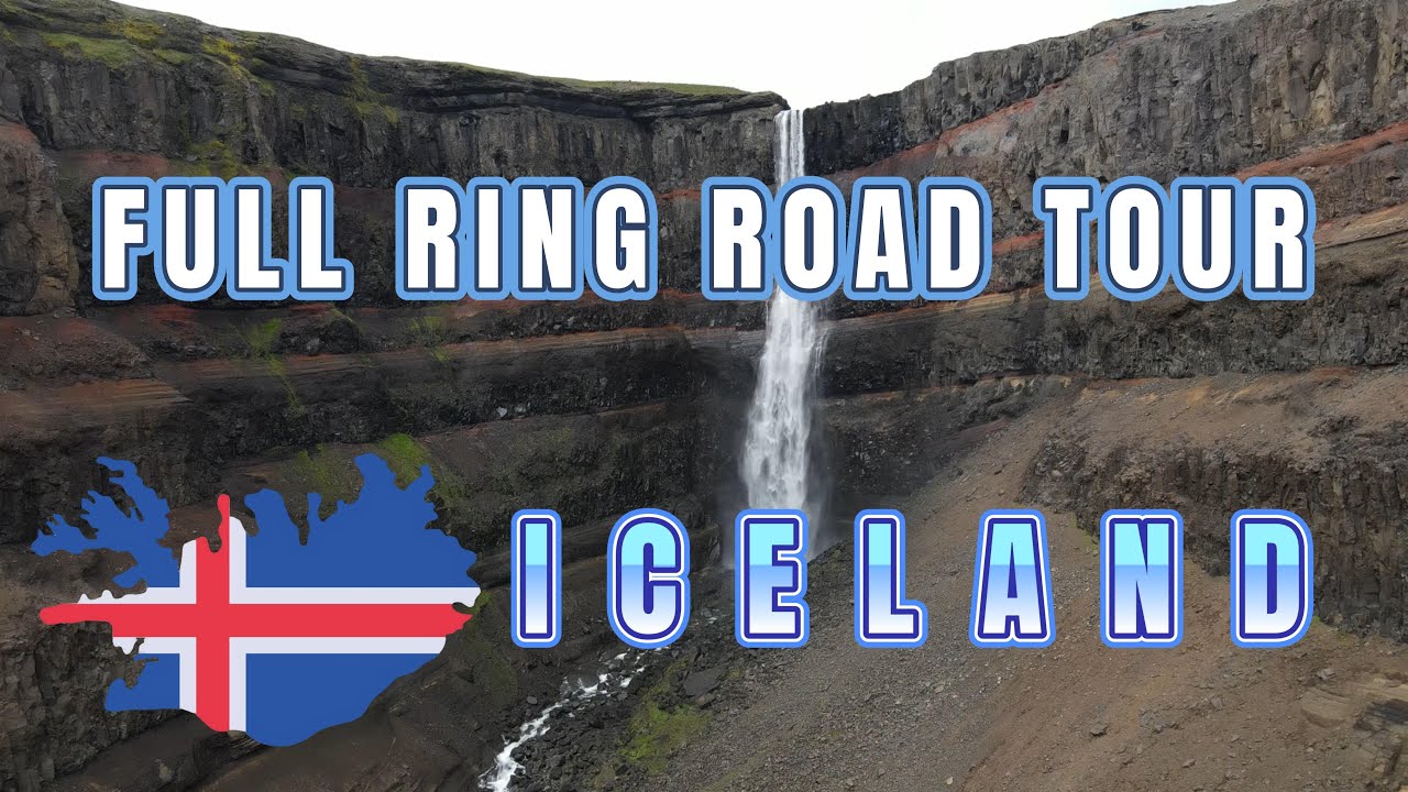 RING ROAD in ICELAND complete ITINERARY in summer - My personal tips and trip informations