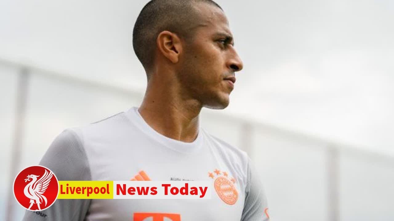 Liverpool transfer target Thiago drops Anfield hint with clear Bayern Munich message - news today