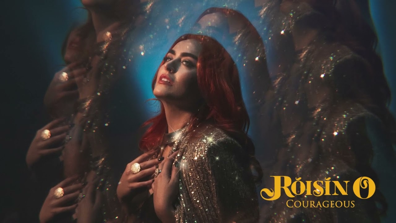 Róisín O - Courageous (Official Audio)