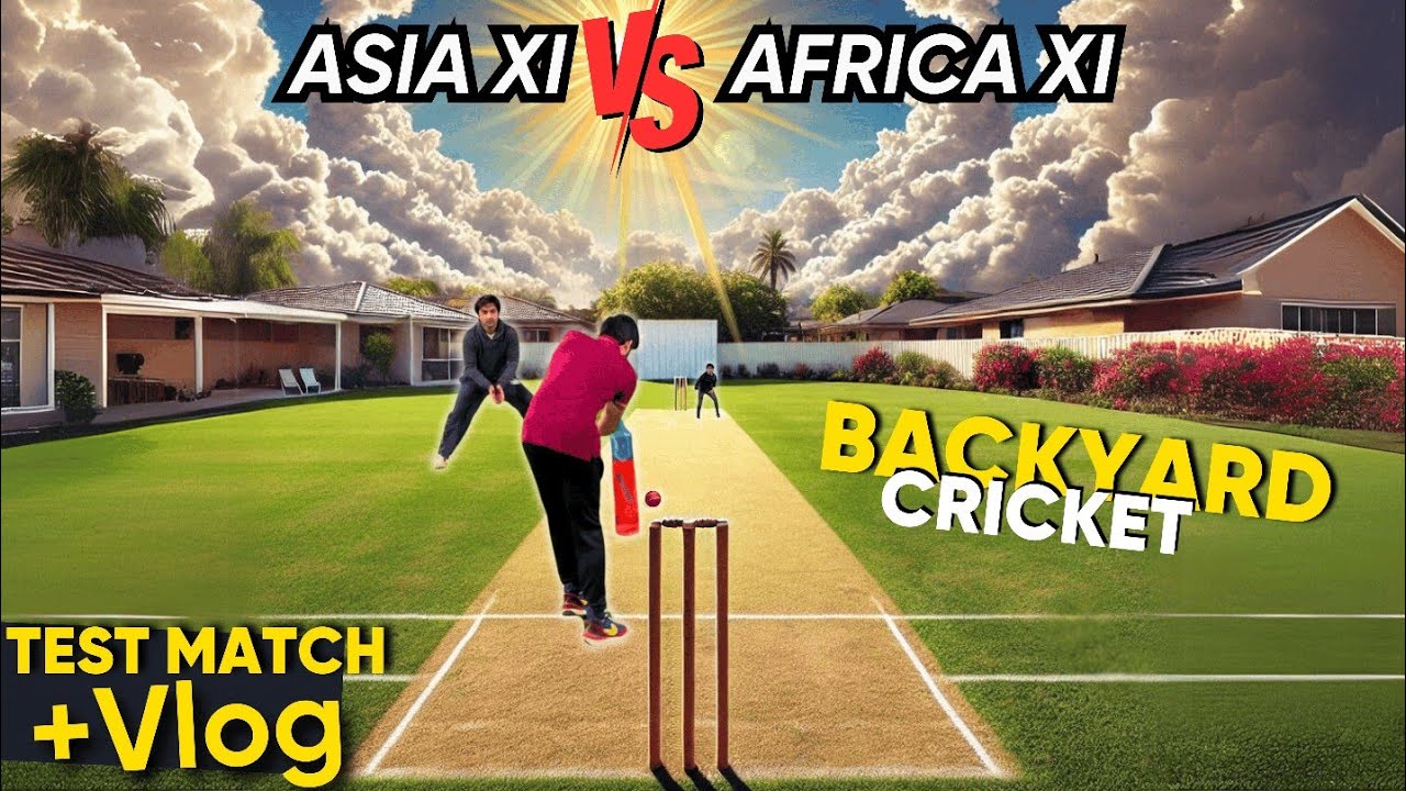 Can Asia XI Beat Africa XI ? Backyard Cricket Test | 1st Innings | Match + Vlog | Off Yorker