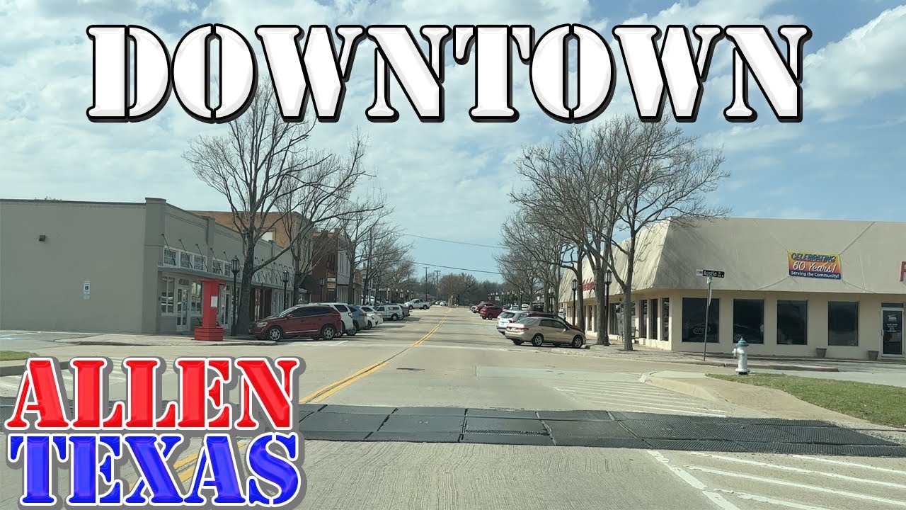 Allen - Texas - 4K Downtown Drive
