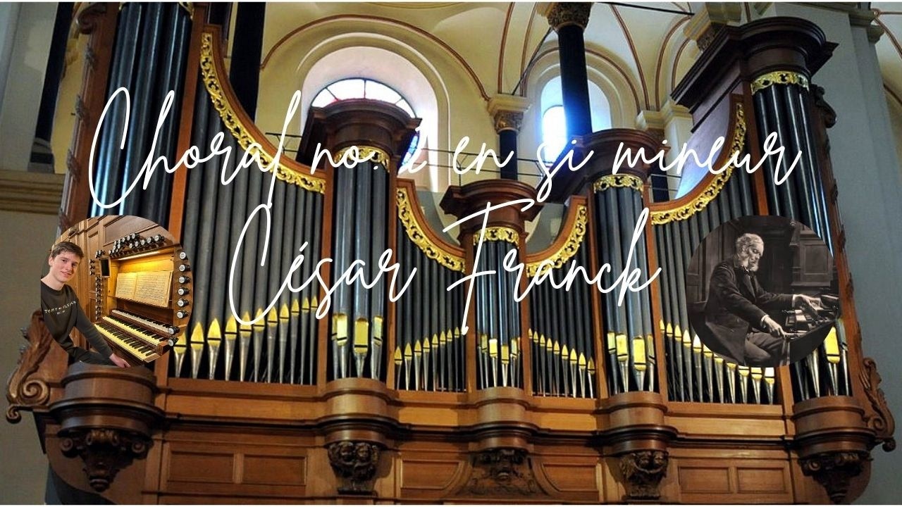 Choral 2 César Franck | Sebastiaan Huijts (live recording)