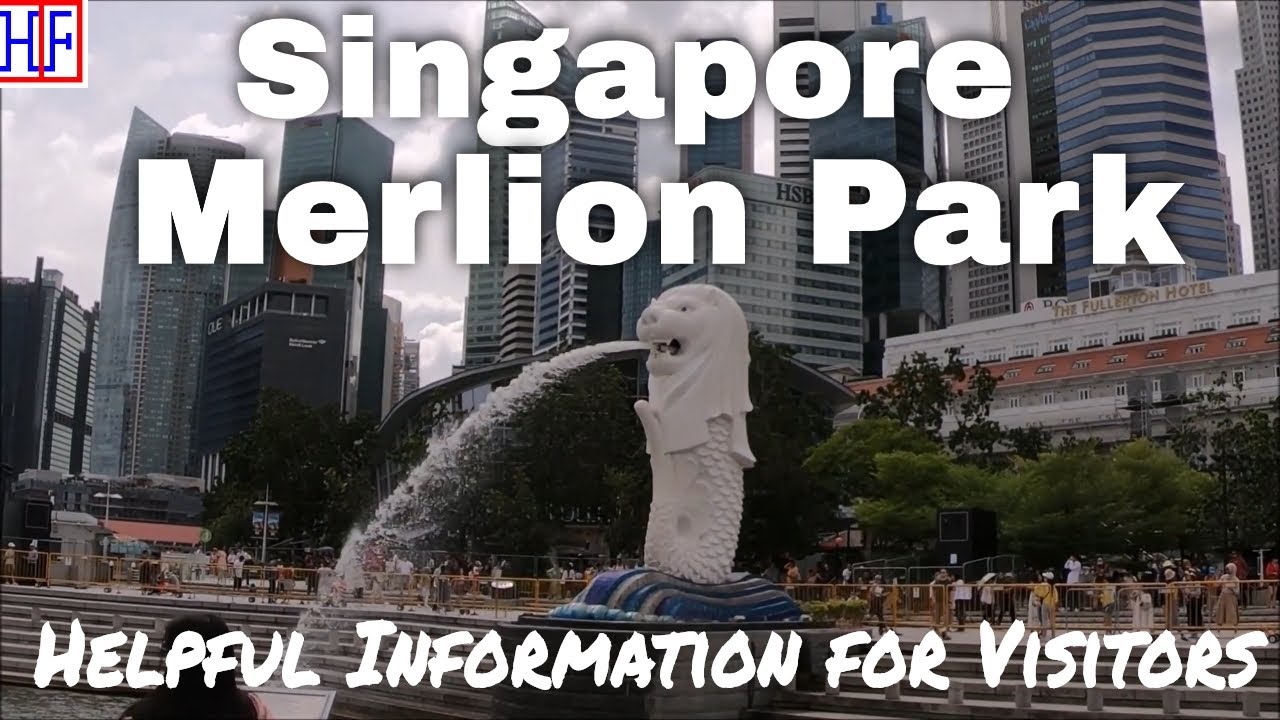 Merlion Park, Singapore 🇸🇬 &ndash; Helpful Information for Visitors | Singapore Travel Guide Episode #17