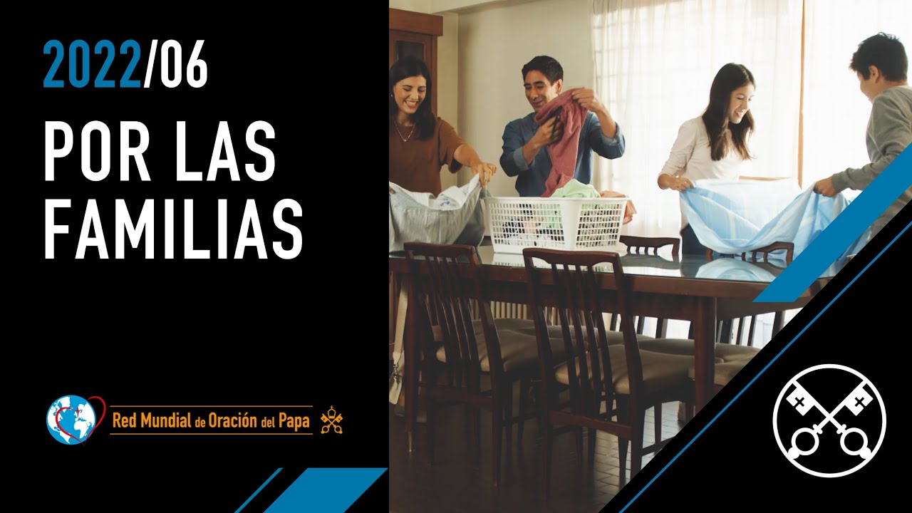 JUNIO: POR LAS FAMILIAS