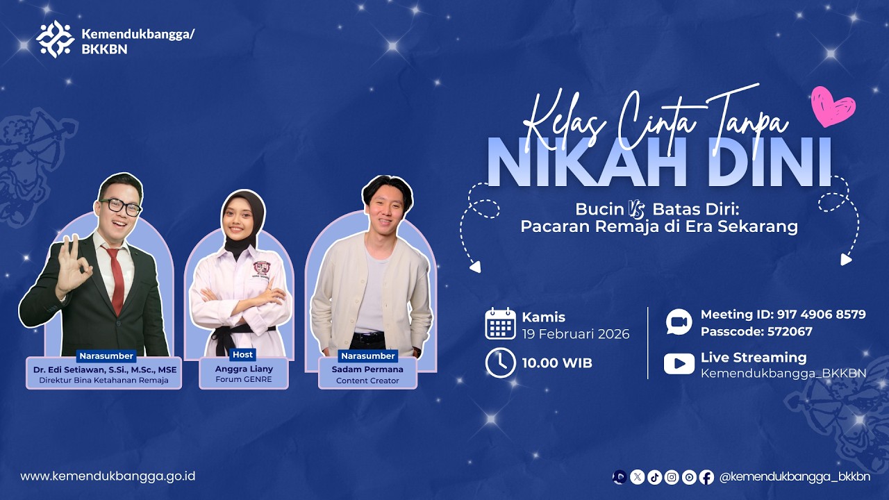 Kelas Cinta Tanpa Nikah Dini