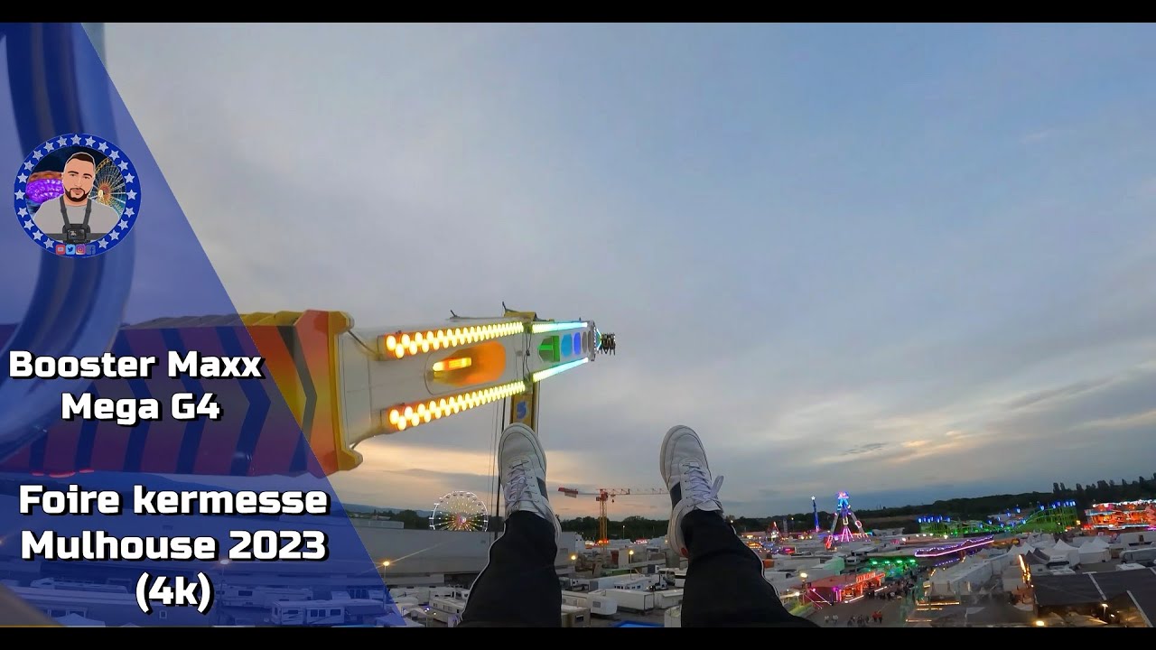 Booster Maxx Mega G4 - Foire Kermesse Mulhouse 2023 (4k)