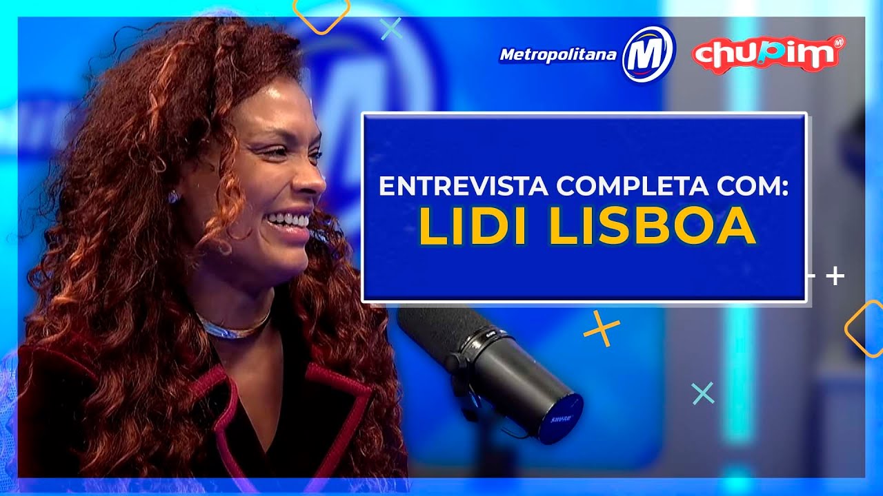 LIDI LISBOA - ENTREVISTA COMPLETA
