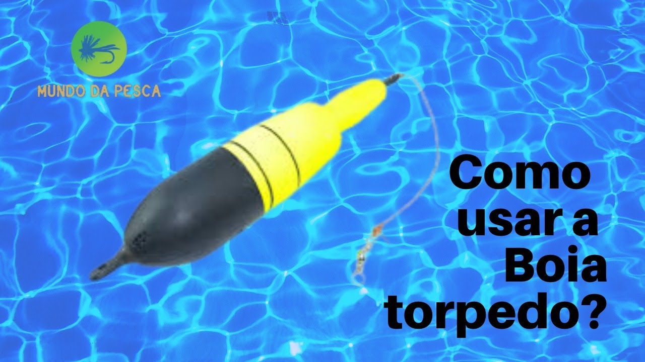 Como usar a Boia Torpedo?