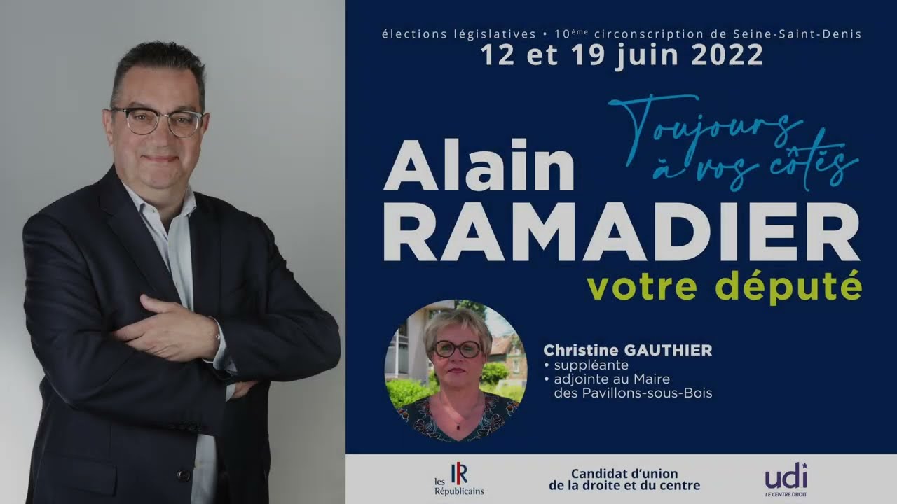 Alain RAMADIER 2022 - Je suis candidat aux &eacute;lections l&eacute;gislatives 2022