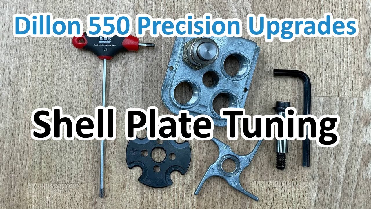 Dillon 550 Precision: Shell Plate Tuning