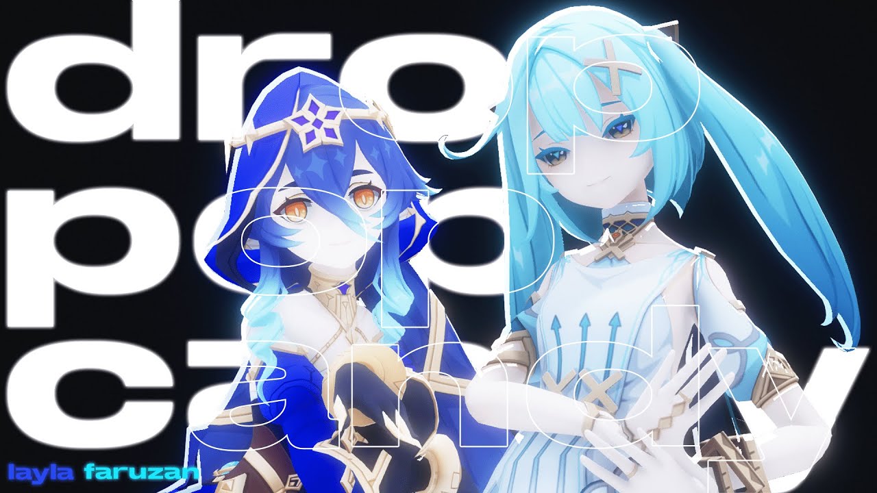 【MMD Genshin】drop pop candy 【Layla, Faruzan】