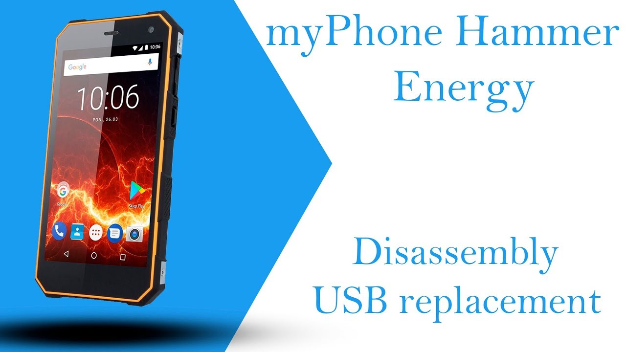 myPhone Hammer Energy Disassembly & Micro-USB replacement