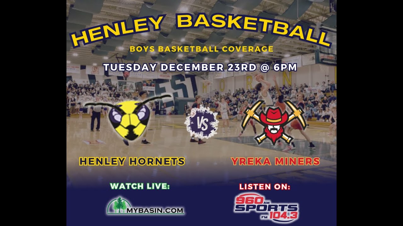 Henley Hornets vs Yreka Miners - Boys Basketball - December 23 2025