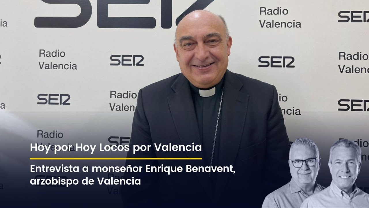 Entrevista a monseñor Enrique Benavent, arzobispo de Valencia
