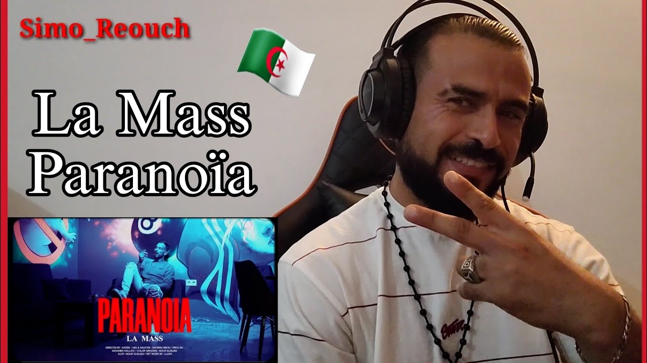 La Mass - Parano&iuml;a ( Clip video official ) Reaction toooooop bla photo chup💪