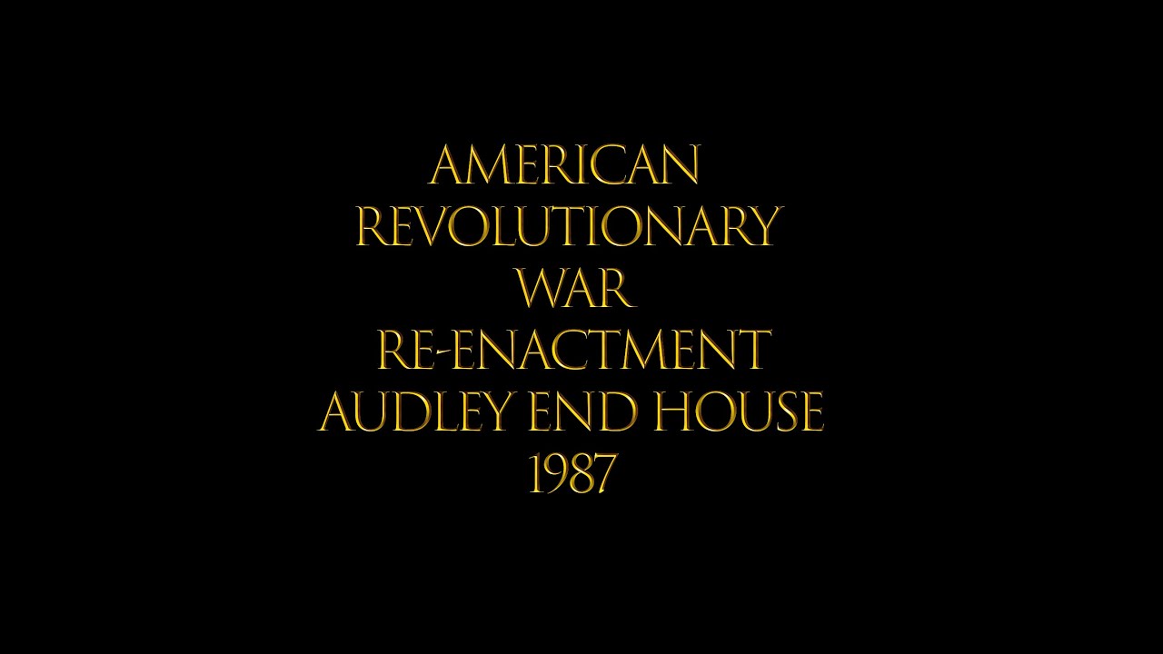 American Revolutionary War Re-enactment at Audley End House 1987