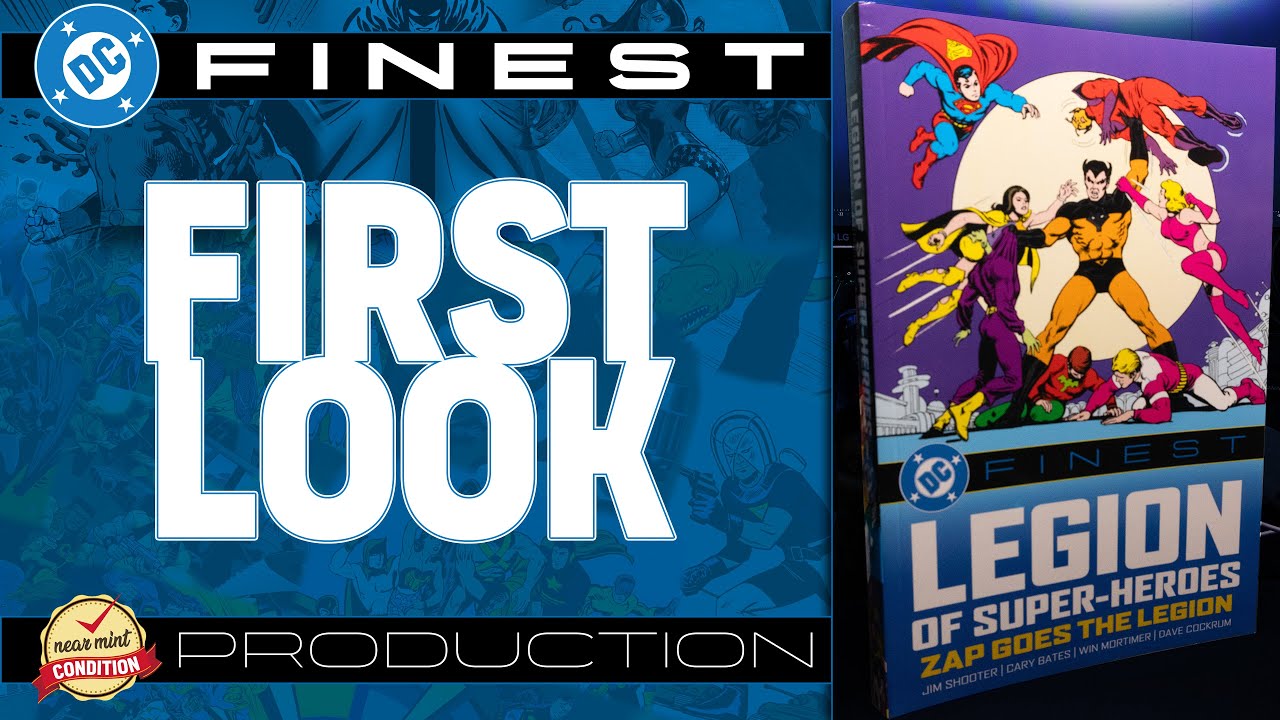 DC Finest: Legion of Super-Heroes: Zap Goes the Legion First Look | Jim Shooter | Dave Cockrum