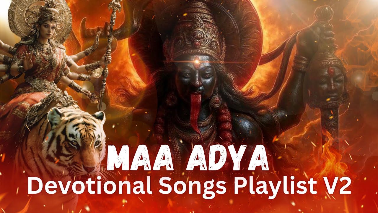 Maa Adya MahaKali Devotional Songs Playlist – Powerful Stotram I Bhajan I  Revisited Version