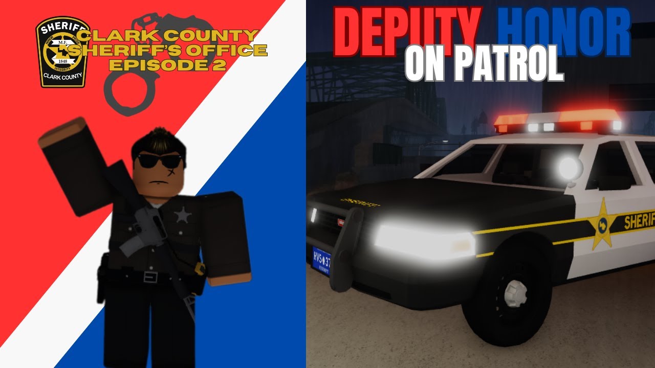 ROBLOX Clark County Sheriff's Office | Ep 2 | Taking back Clark County!