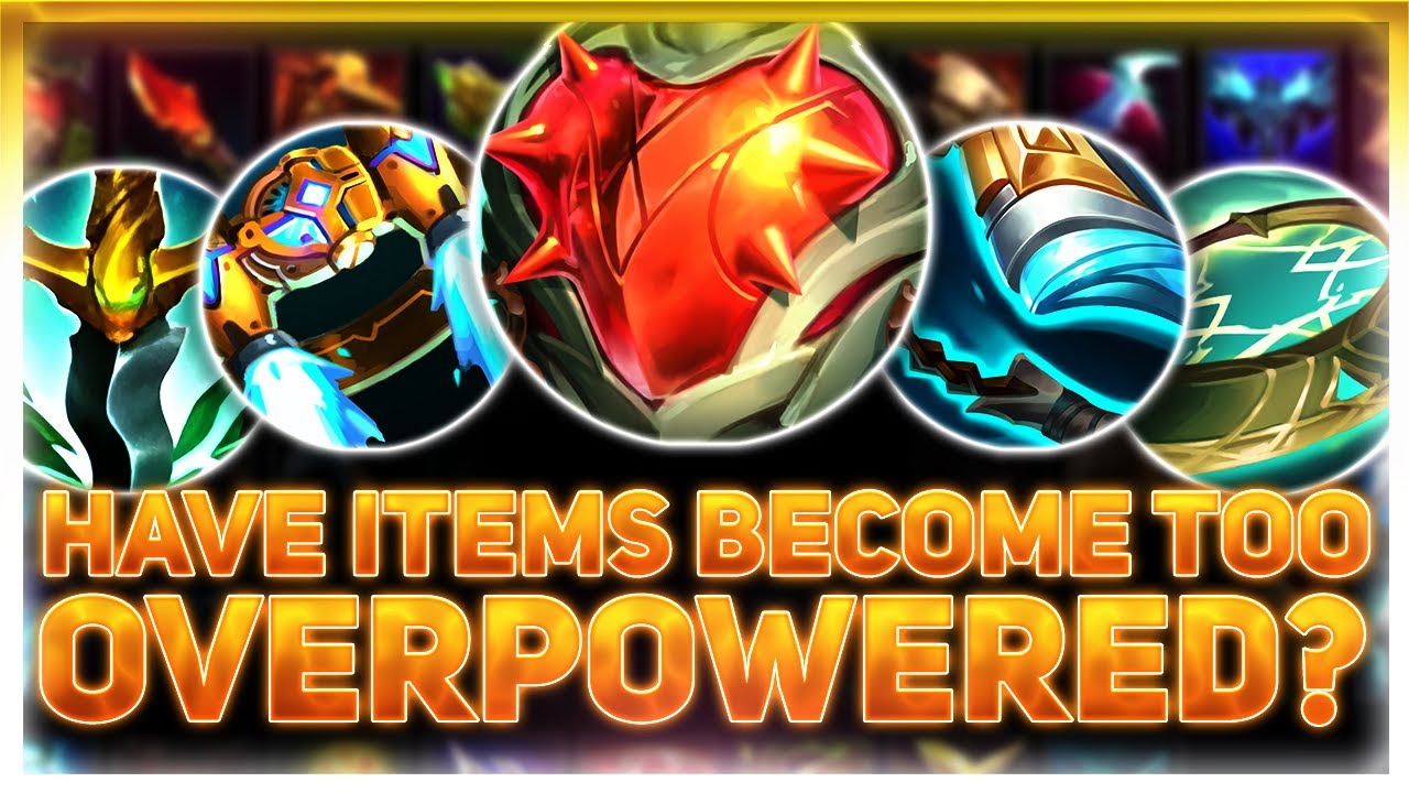 Have Items Become TOO Overpowered? | League Of Legends