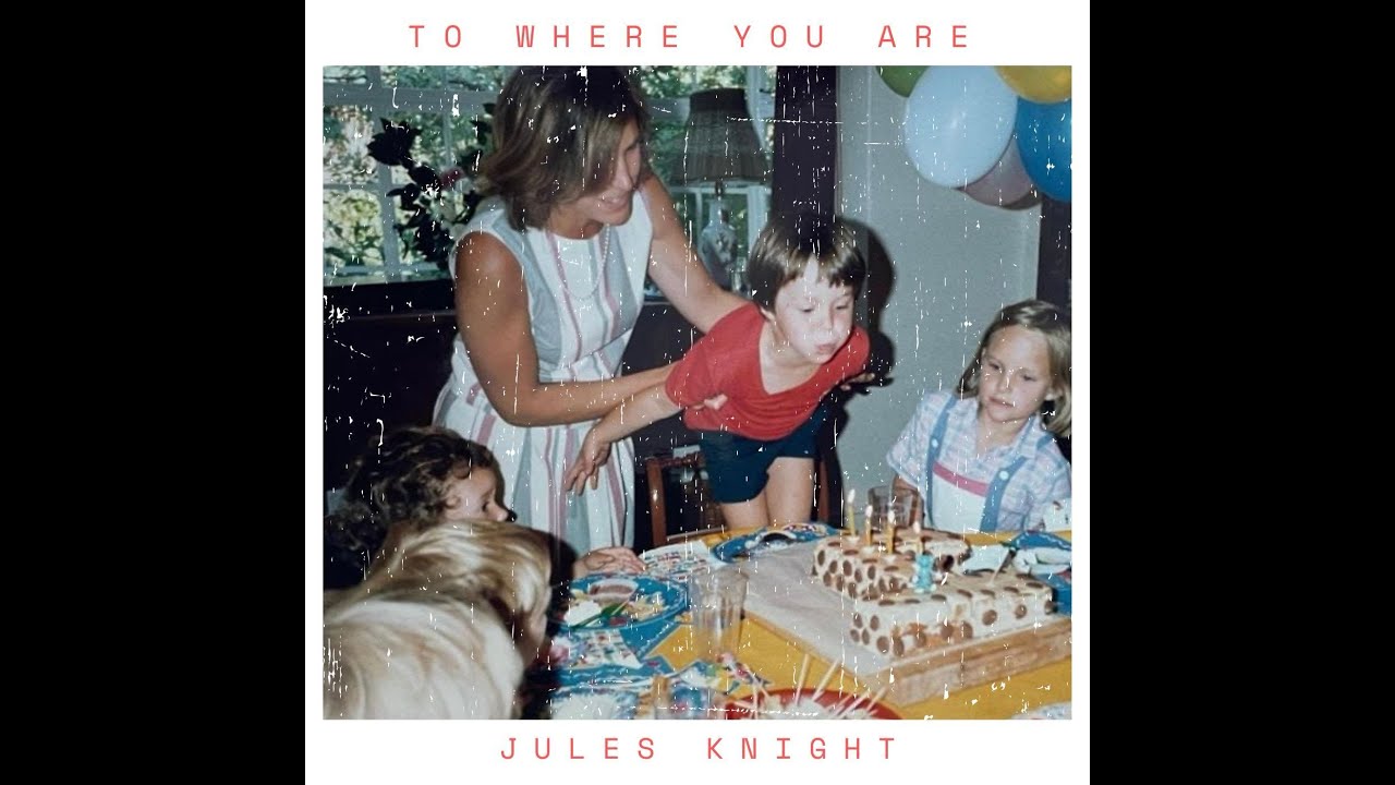 'To Where You Are'