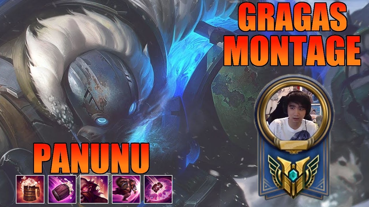 Panunu Gragas Montage - NA Gragas