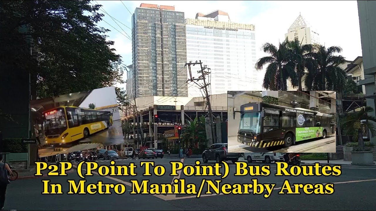 Point To Point (P2P) Buses In Metro Manila & Other Areas