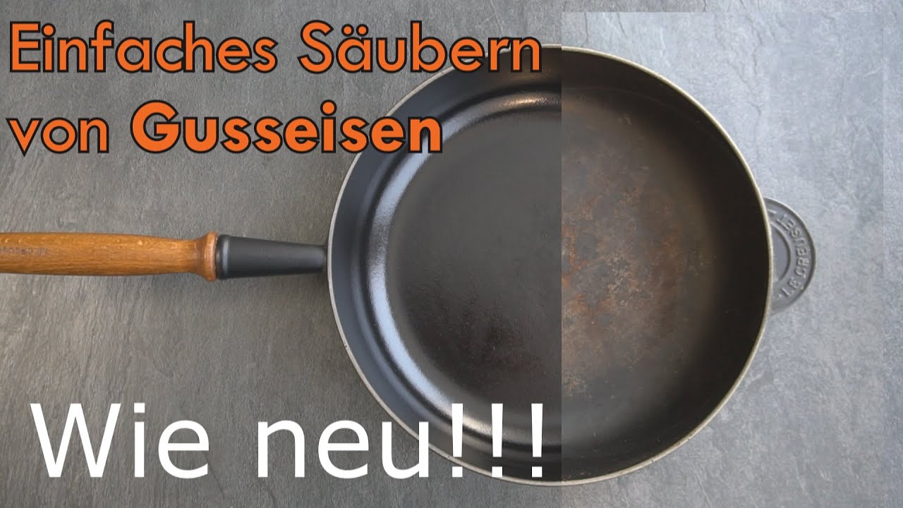 Gusseisen einfach & schnell reinigen // Cast Iron easy & simple cleaning // Le creuset