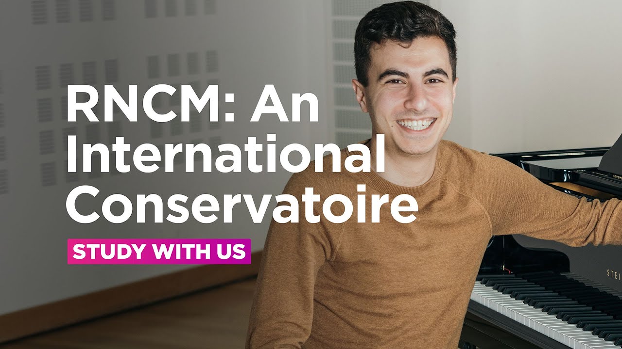 RNCM: An International Conservatoire