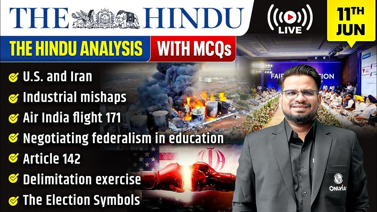 The Hindu Analysis | 11th June 2026 | The Hindu Newspaper  - Practice Questions | Prashant Sir