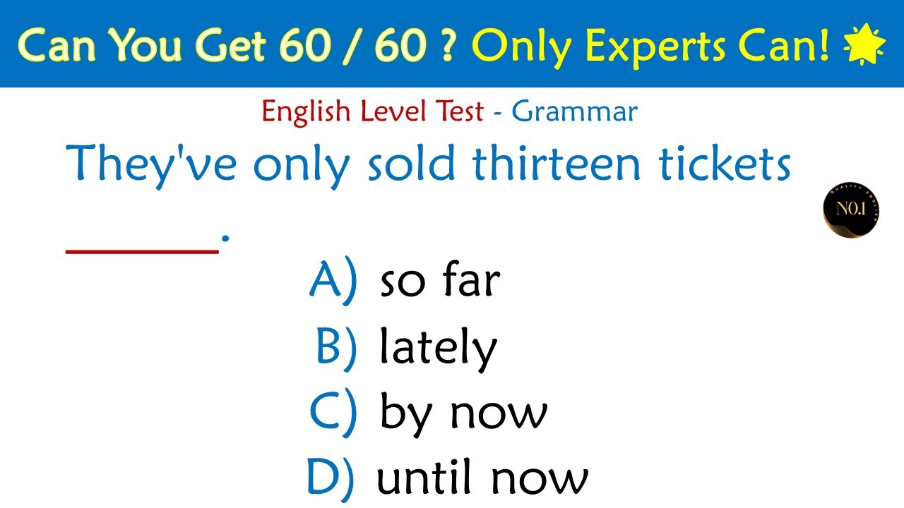 If You Score 30/60, Your English Is Extraordinary! | English Grammar Test | No.1 Quality English
