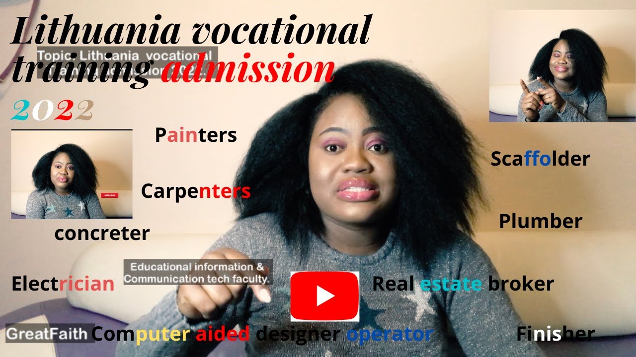 LITHUANIA🇱🇹VOCATIONAL TRAINING ADMISSION 2022