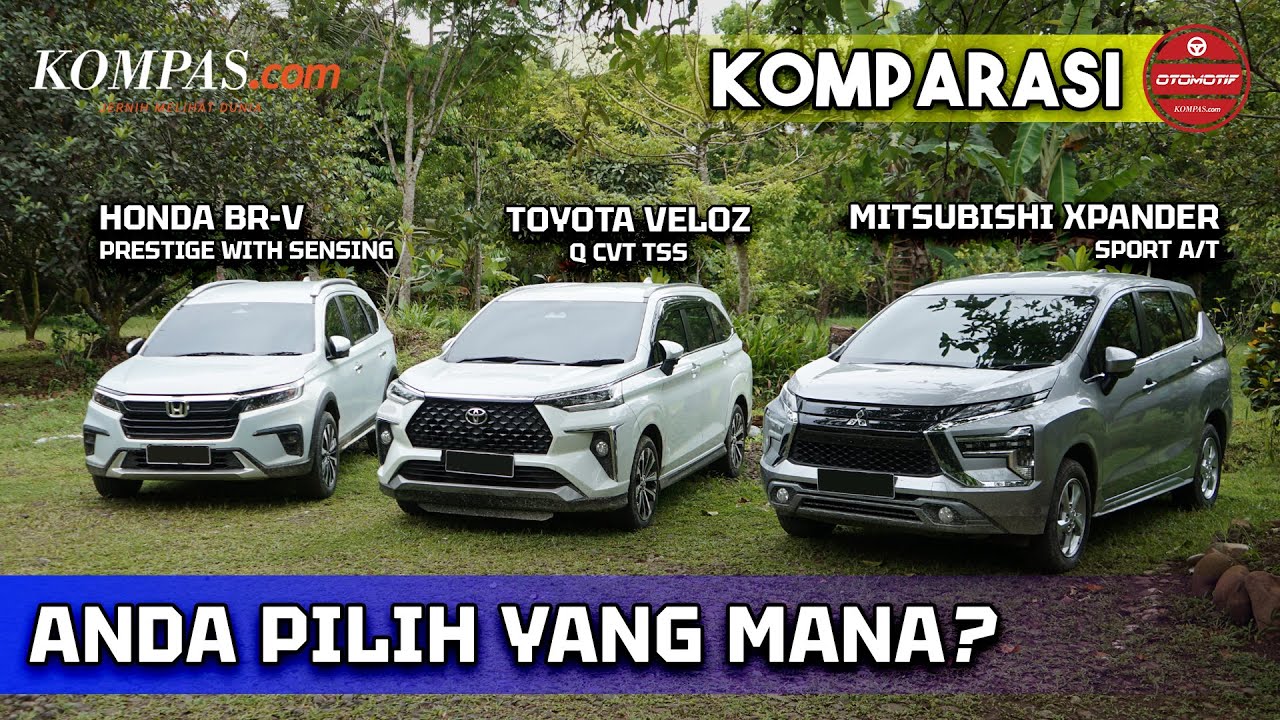 KOMPARASI | Honda BR-V vs Toyota Veloz vs Mitsubishi Xpander,  Anda Pilih Yang Mana?