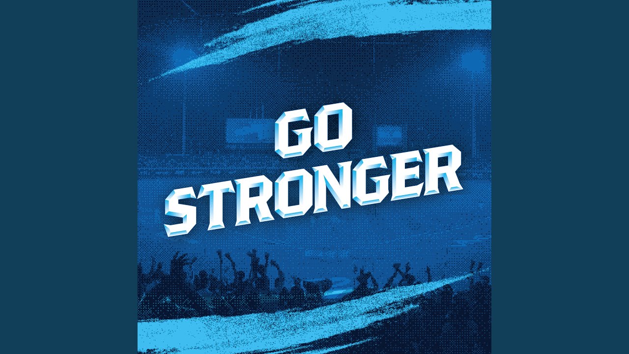 Go Stronger (局間版)