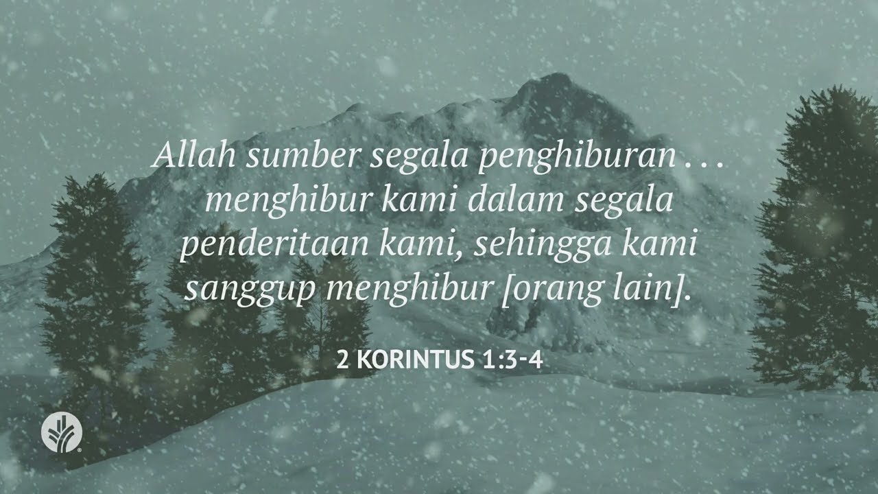 Penghiburan dari Allah | 2 Korintus 1:3-11 | Video Renungan Santapan Rohani