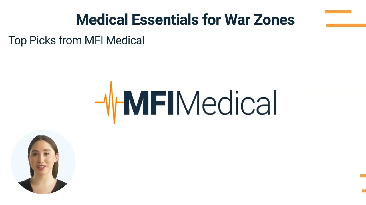 Medical Essentials for War Zones: Top Picks from MFI Medical