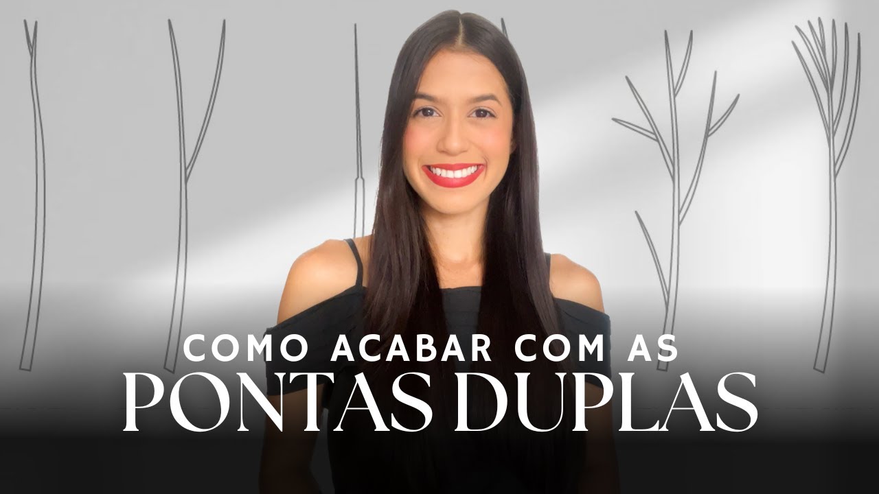 COMO ACABAR COM AS PONTAS DUPLAS SEM CORTA