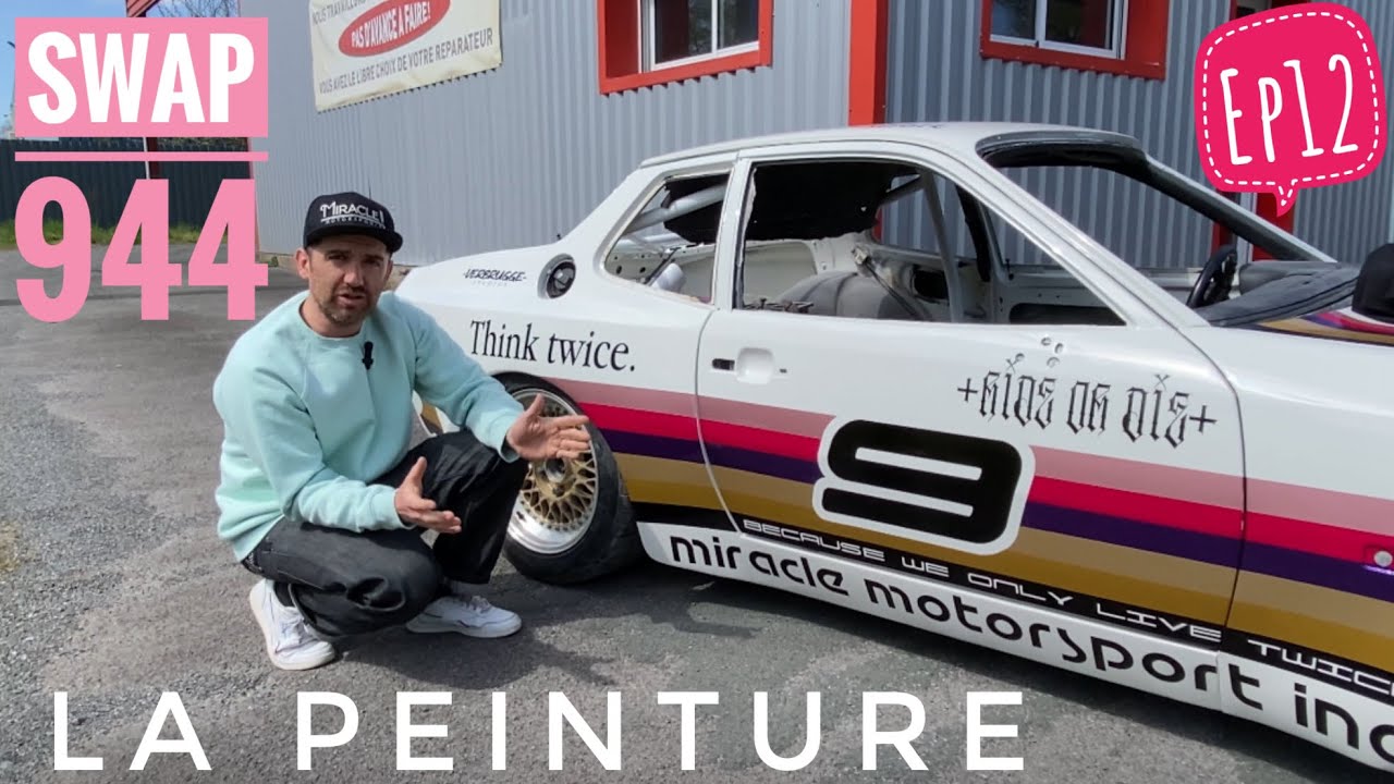 Swap Porsche 944 EP12 : la peinture full custom sans aucun sticker!
