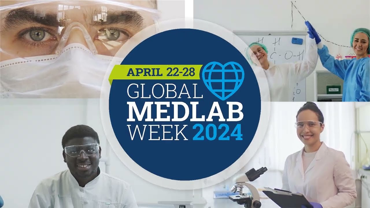 Global MedLab Week 2024  -Video Presentation
