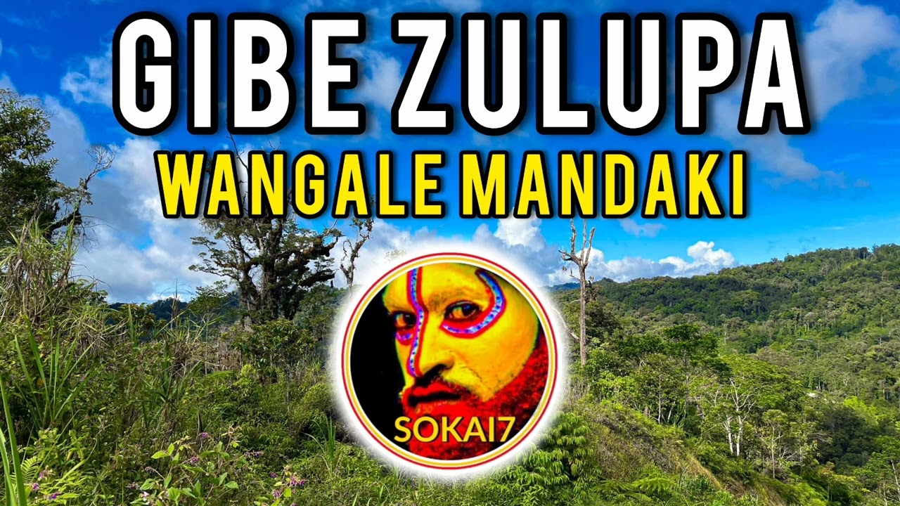 Wangale Mandaki - GIBE ZULUPA
